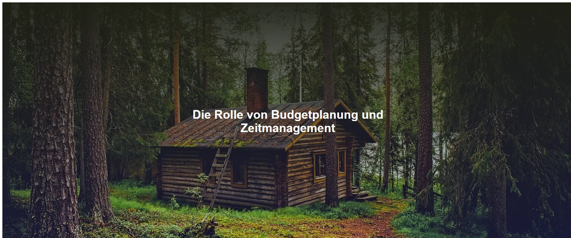 Die Rolle von Budgetplanung und Zeitmanagement